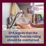 EPA argues fluoride overturn – NHFA